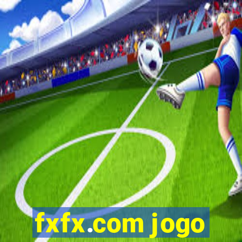 fxfx.com jogo